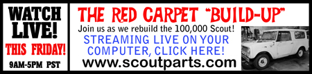 Scoutparts.com Red Carpet Build Up